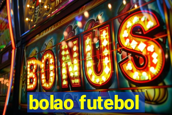 bolao futebol